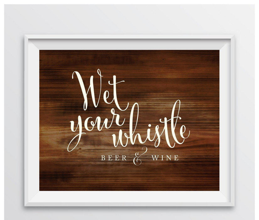 Rustic Wood Wedding Party Signs-Set of 1-Andaz Press-Beer & Wine - Wet Your Whistle-