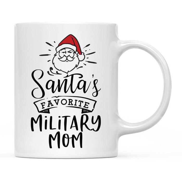 Santa Favorite Mom Dad Ceramic Coffee Mug-Set of 1-Andaz Press-Military Mom-