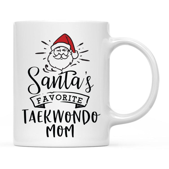Santa Favorite Mom Dad Ceramic Coffee Mug-Set of 1-Andaz Press-Taekwando Mom-