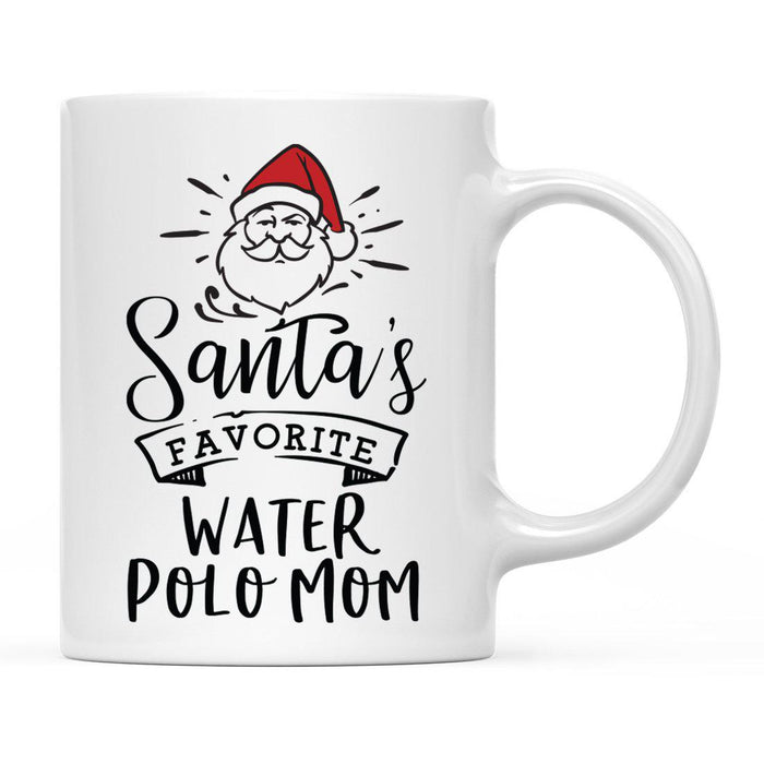 Santa Favorite Mom Dad Ceramic Coffee Mug-Set of 1-Andaz Press-Water Polo Mom-