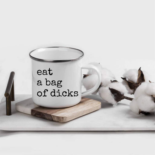 Stainless Steel Camping Mug Gift, Typewriter Style, Eat a Bag of Dicks-Set of 1-Andaz Press-