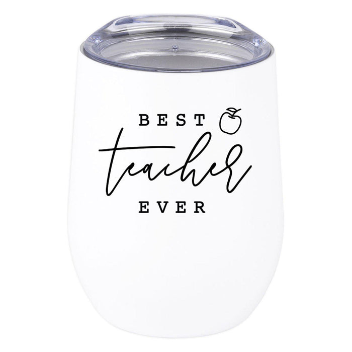 Teacher Appreciation Wine Tumbler with Lid Stemless Stainless Steel Insulated for Teacher Appreciation Week-Set of 1-Andaz Press-Best Teacher Ever-