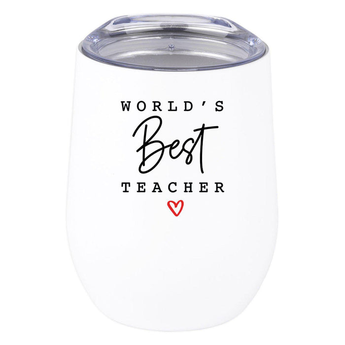 Teacher Appreciation Wine Tumbler with Lid Stemless Stainless Steel Insulated for Teacher Appreciation Week-Set of 1-Andaz Press-World's Best Teacher-
