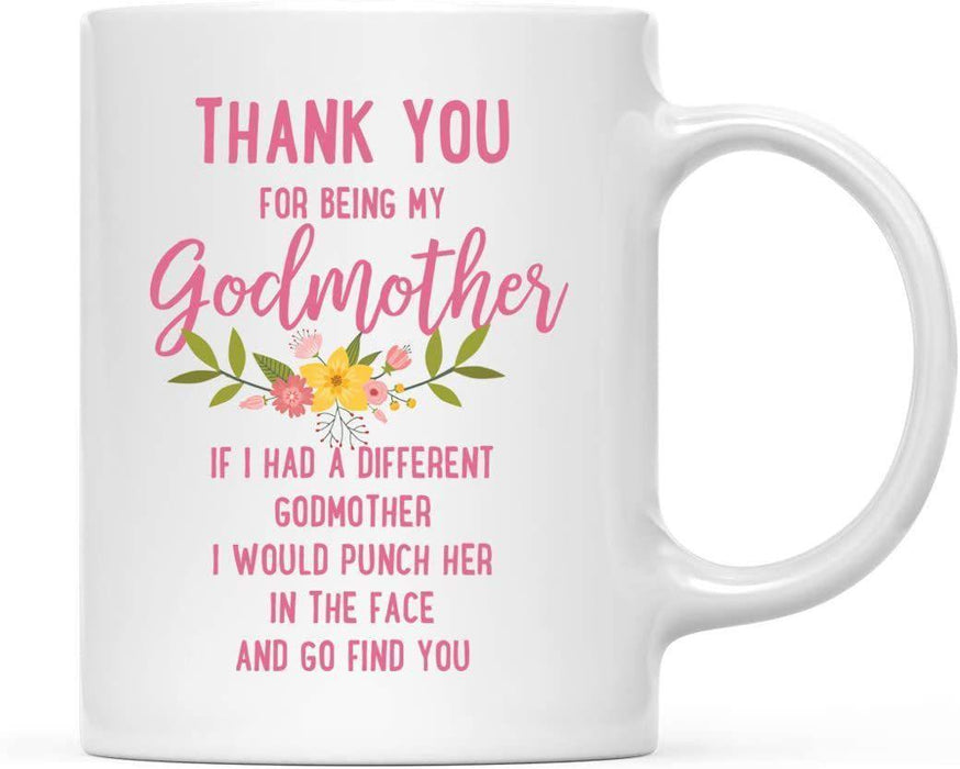 Thank You for Being Ceramic Coffee Mug Floral Punch in Face Collection-Set of 1-Andaz Press-Aunt-