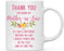 Thank You for Being Ceramic Coffee Mug Floral Punch in Face Collection-Set of 1-Andaz Press-Mother-in-Law-
