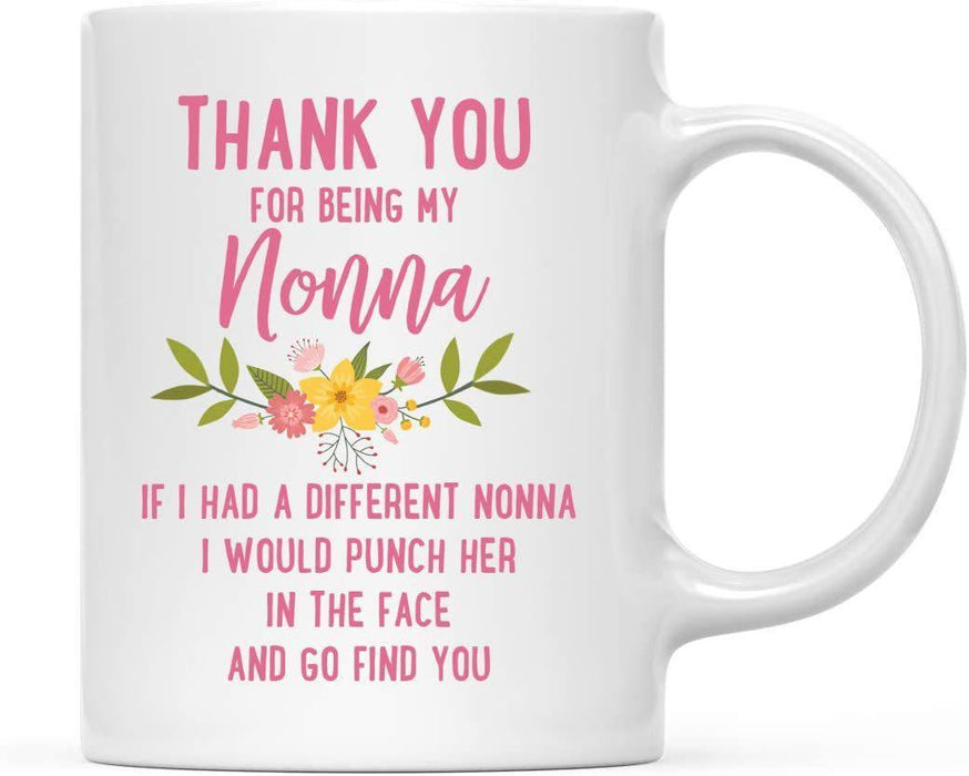 Thank You for Being Ceramic Coffee Mug Floral Punch in Face Collection-Set of 1-Andaz Press-Nonna-