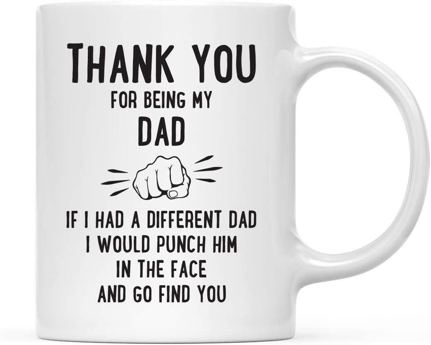 Thank You for Being Ceramic Coffee Mug Punch in Face Collection-Set of 1-Andaz Press-Boyfriend-