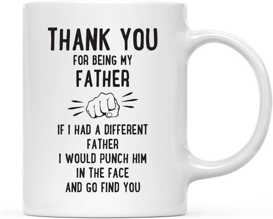 Thank You for Being Ceramic Coffee Mug Punch in Face Collection-Set of 1-Andaz Press-Boyfriend-