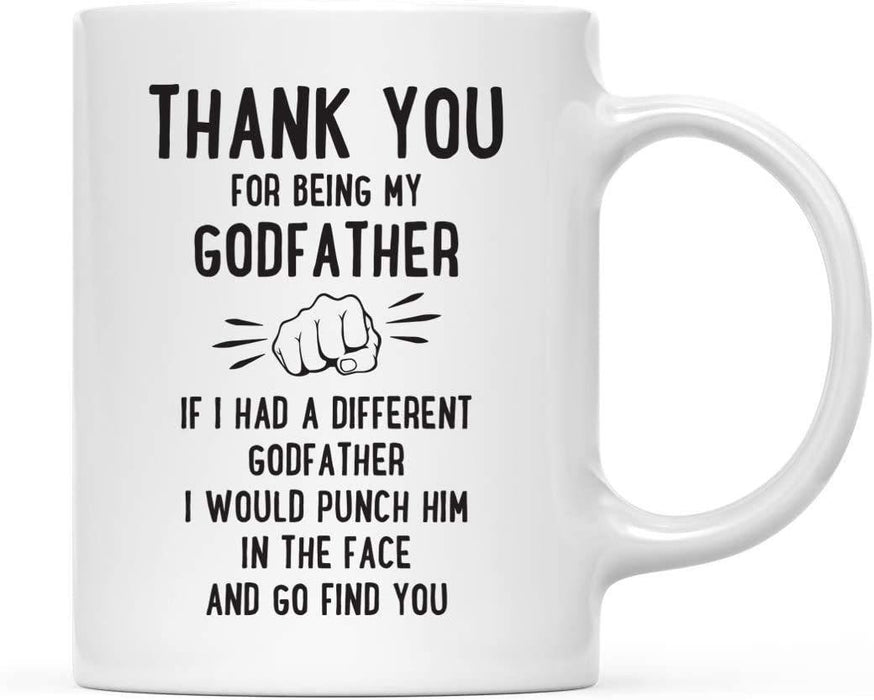 Thank You for Being Ceramic Coffee Mug Punch in Face Collection-Set of 1-Andaz Press-Boyfriend-