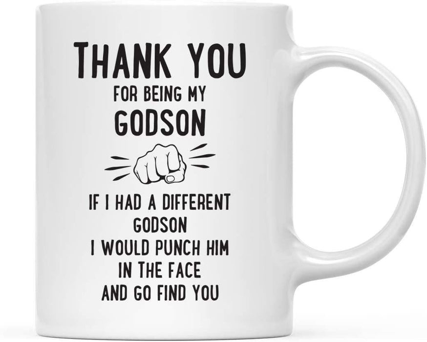 Thank You for Being Ceramic Coffee Mug Punch in Face Collection-Set of 1-Andaz Press-Boyfriend-