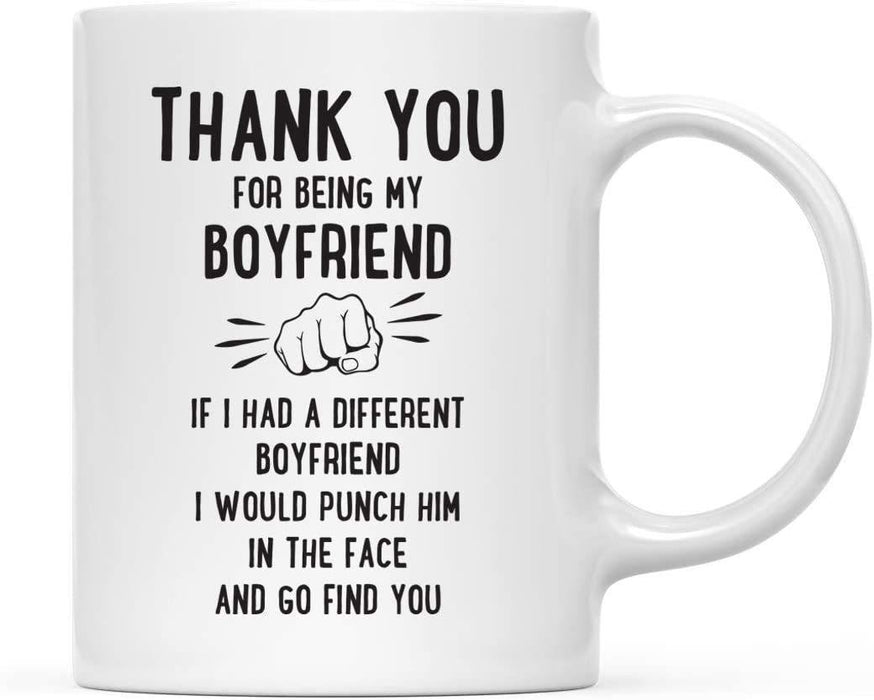 Thank You for Being Ceramic Coffee Mug Punch in Face Collection-Set of 1-Andaz Press-Boyfriend-