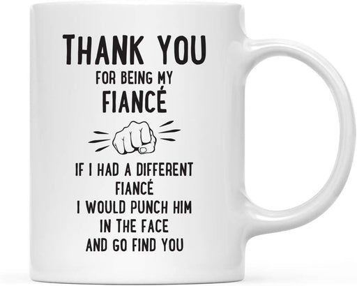 Thank You for Being Ceramic Coffee Mug Punch in Face Collection-Set of 1-Andaz Press-Boyfriend-