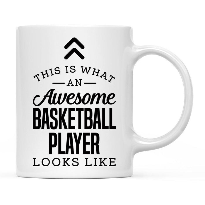 This Is What An Awesome Looks Like Sports Coffee Mug Collection 1-Set of 1-Andaz Press-Basketball Player-