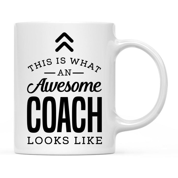 This Is What An Awesome Looks Like Sports Coffee Mug Collection 1-Set of 1-Andaz Press-Coach-