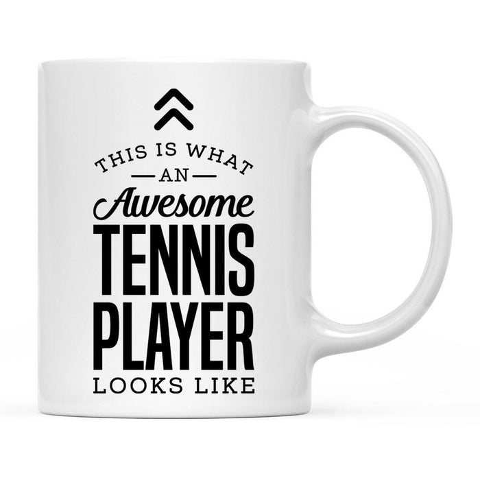 This Is What An Awesome Looks Like Sports Coffee Mug Collection 2-Set of 1-Andaz Press-Tennis Player-
