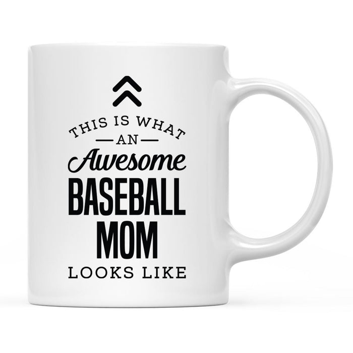 This is What an Awesome Looks Like Mom Dad Coffee Mug Collection 1-Set of 1-Andaz Press-Baseball Mom-
