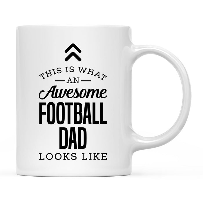 This is What an Awesome Looks Like Mom Dad Coffee Mug Collection 1-Set of 1-Andaz Press-Football Dad-
