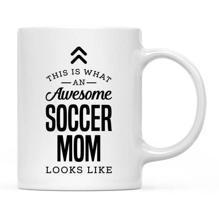 This is What an Awesome Looks Like Mom Dad Coffee Mug Collection 2-Set of 1-Andaz Press-Soccer Mom-