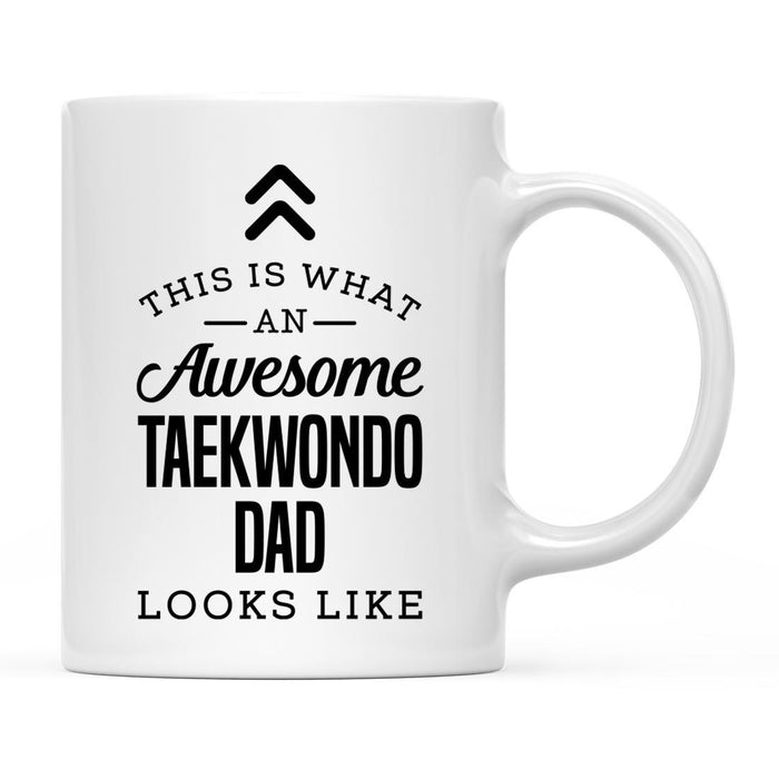 This is What an Awesome Looks Like Mom Dad Coffee Mug Collection 2-Set of 1-Andaz Press-Taekwondo Dad-
