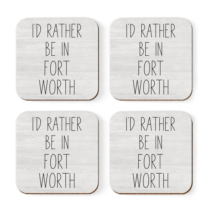 U.S. City Square Coffee Drink Coasters Gift, I'd Rather Be in Part 1-Set of 4-Andaz Press-Fort Worth-