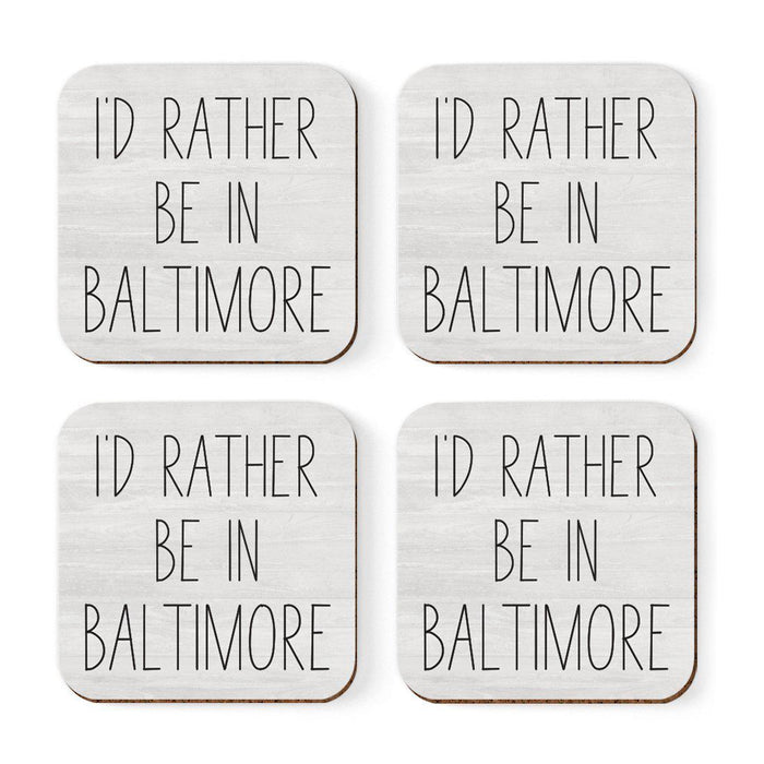 U.S. City Square Coffee Drink Coasters Gift, I'd Rather Be in Part 2-Set of 4-Andaz Press-Baltimore-