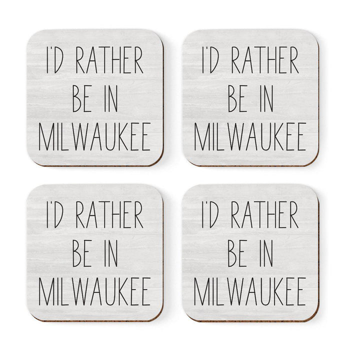 U.S. City Square Coffee Drink Coasters Gift, I'd Rather Be in Part 2-Set of 4-Andaz Press-Milwaukee-