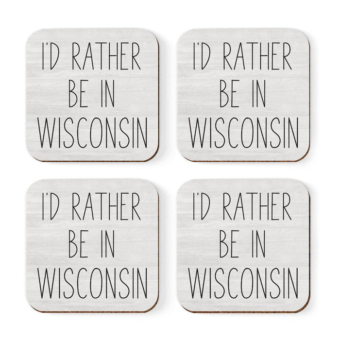U.S. State Square Coffee Drink Coasters Gift, I'd Rather Be in-Set of 4-Andaz Press-Wisconsin-