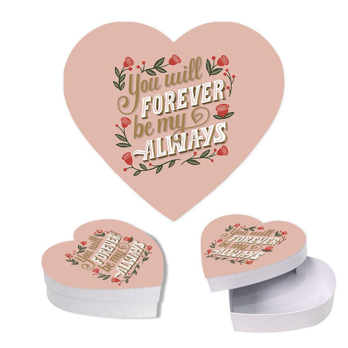 Valentine's Day Heart Shaped Box With Lid, Reusable Heart Box-Set of 1-Andaz Press-You Will Forever Be My Always-
