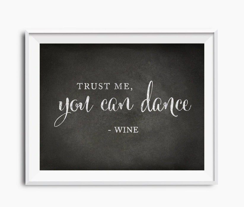 Vintage Chalkboard Wedding Party Signs-Set of 1-Andaz Press-Trust Me, You Can Dance - Wine-