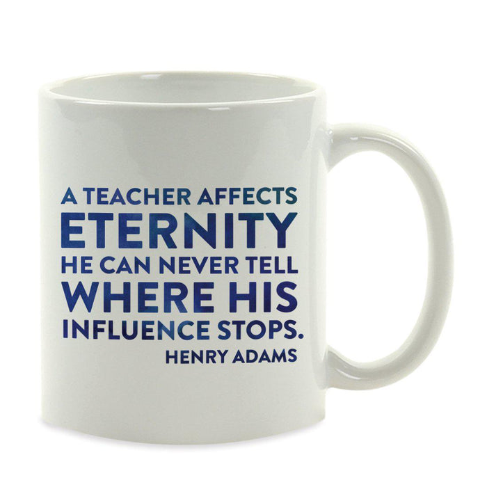 Water Color Teacher Appreciation Quotes Ceramic Coffee Mug Collection 1-Set of 1-Andaz Press-Eternity-