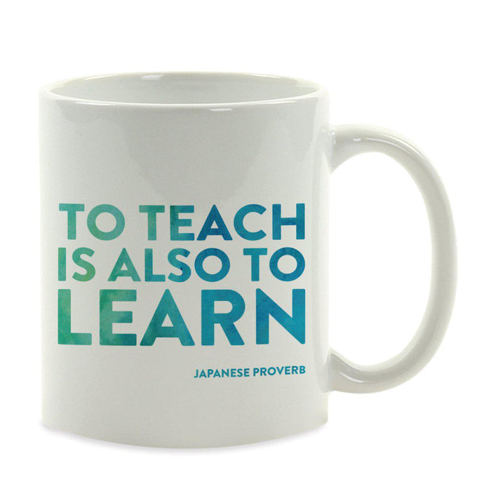 Water Color Teacher Appreciation Quotes Ceramic Coffee Mug Collection 1-Set of 1-Andaz Press-Proverb-