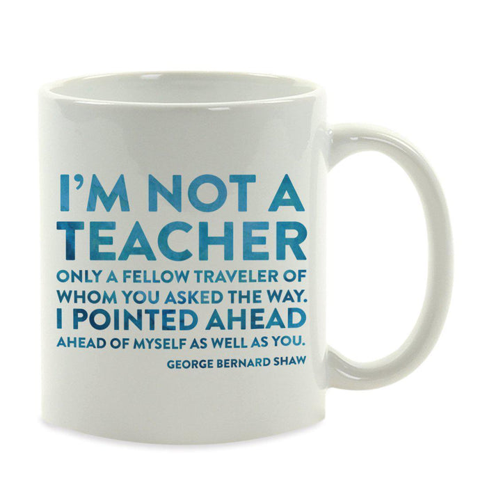 Water Color Teacher Appreciation Quotes Ceramic Coffee Mug Collection 1-Set of 1-Andaz Press-Traveler-