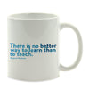 Water Color Teacher Appreciation Quotes Ceramic Coffee Mug Collection 1-Set of 1-Andaz Press-Better To Learn-
