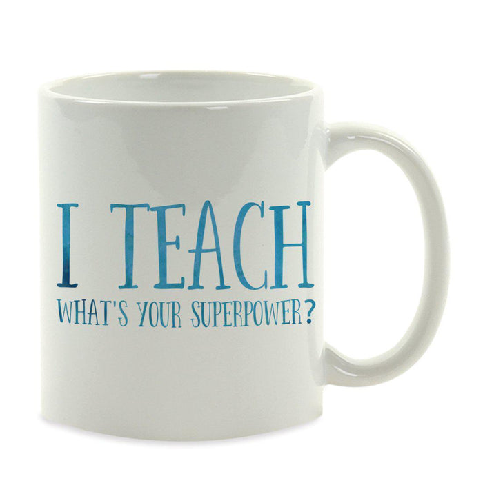 Water Color Teacher Appreciation Quotes Ceramic Coffee Mug Collection 2-Set of 1-Andaz Press-Classroom-