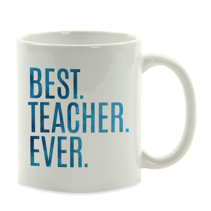 Water Color Teacher Appreciation Quotes Ceramic Coffee Mug Collection 2-Set of 1-Andaz Press-Classroom-