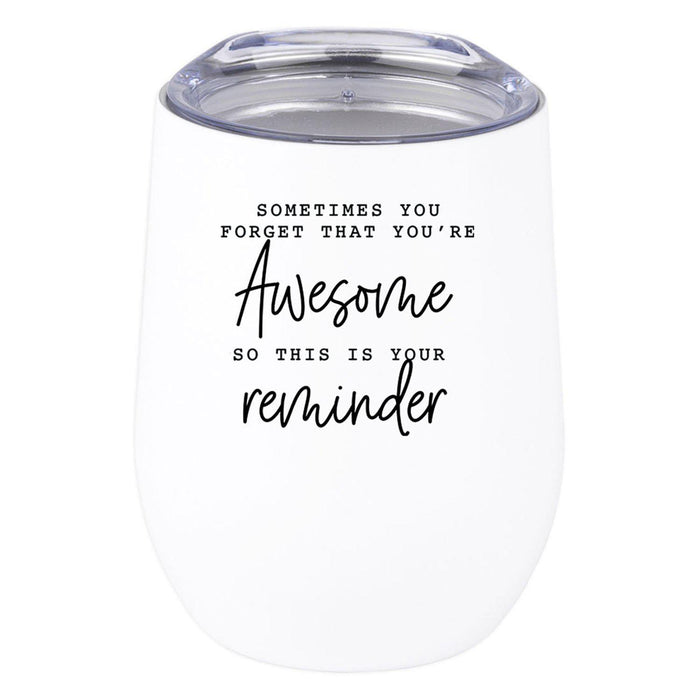 Wine Tumbler with Lid 12 Oz Stemless Stainless Steel Insulated Tumbler-Set of 1-Andaz Press-You're Awesome-