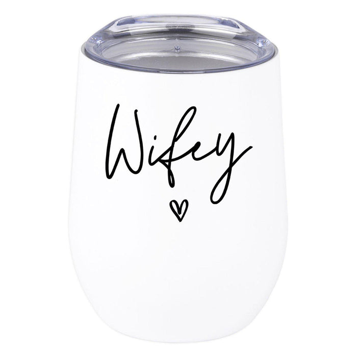 Wine Tumbler with Lid Stemless Stainless Steel Insulated Gift for Wedding Engagement Bridal Shower Gifts-Set of 1-Andaz Press-Wifey-