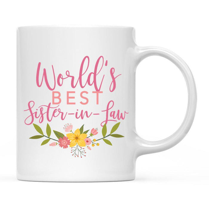 World's Best Pink Floral Design Ceramic Coffee Mug-Set of 1-Andaz Press-Sister-in-Law-