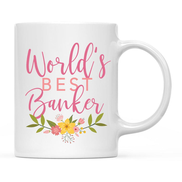 World's Best Profession, Pink Floral Design Ceramic Coffee Mug Collection 1-Set of 1-Andaz Press-Account Executive-