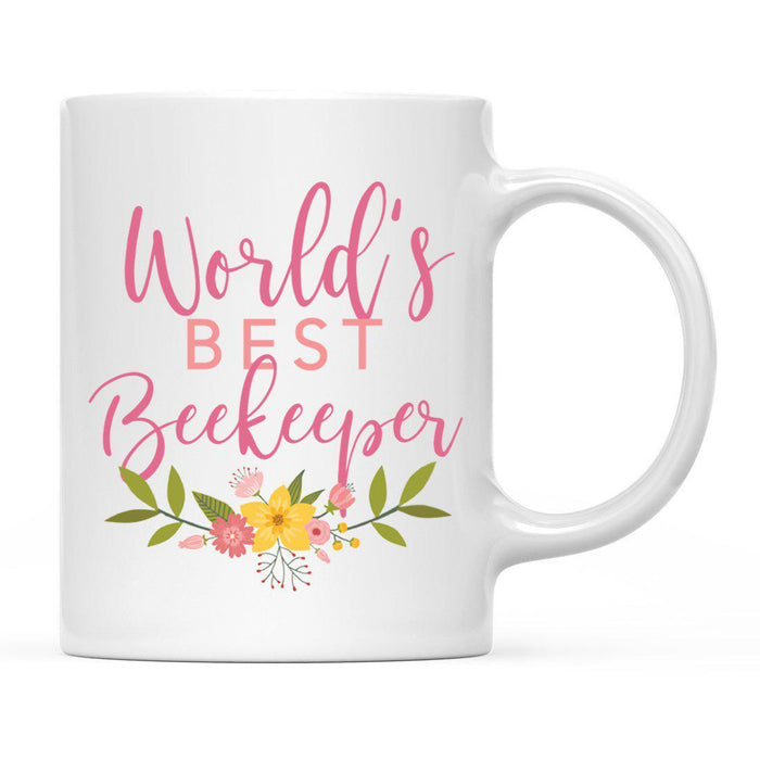 World's Best Profession, Pink Floral Design Ceramic Coffee Mug Collection 1-Set of 1-Andaz Press-Beekeeper-