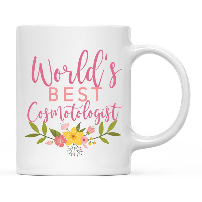 World's Best Profession, Pink Floral Design Ceramic Coffee Mug Collection 2-Set of 1-Andaz Press-Cosmotologist-