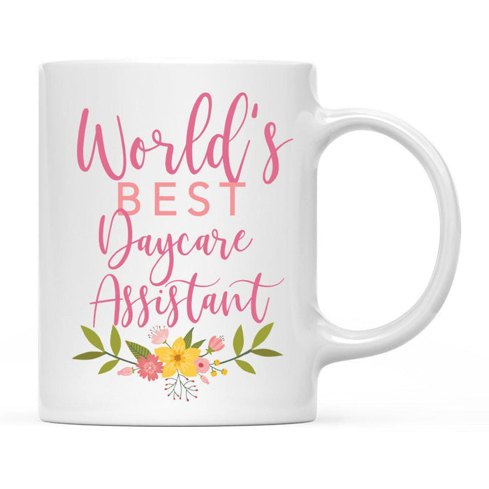 World's Best Profession, Pink Floral Design Ceramic Coffee Mug Collection 2-Set of 1-Andaz Press-Daycare Assistant-