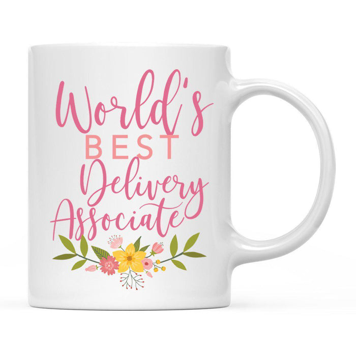 World's Best Profession, Pink Floral Design Ceramic Coffee Mug Collection 2-Set of 1-Andaz Press-Delivery Associate-