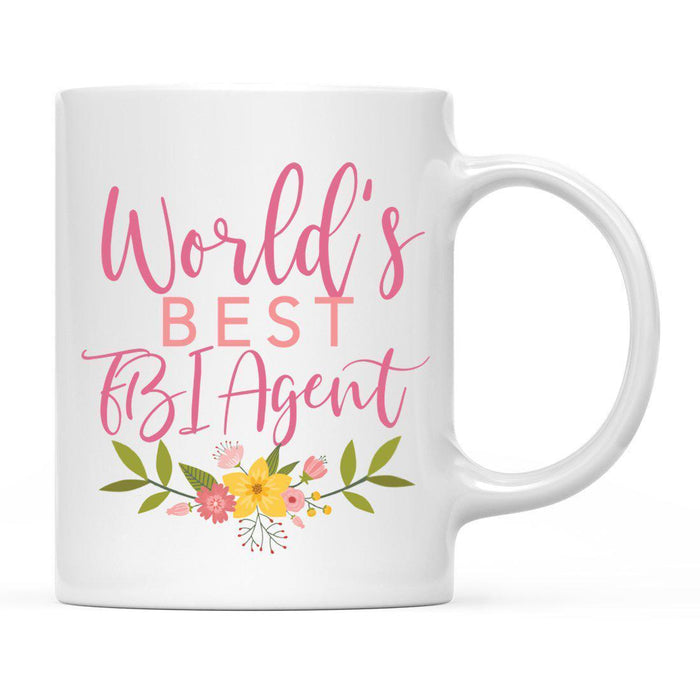 World's Best Profession, Pink Floral Design Ceramic Coffee Mug Collection 2-Set of 1-Andaz Press-FBI Agent-