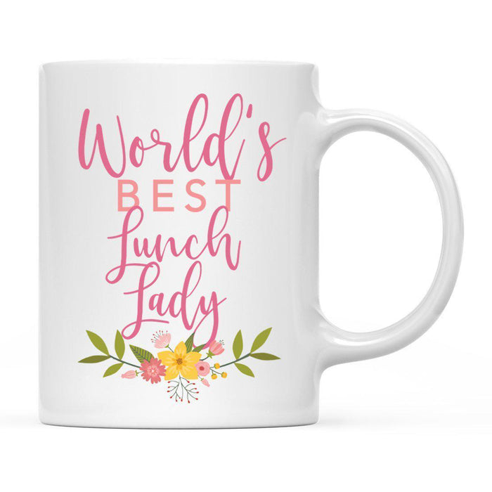 World's Best Profession, Pink Floral Design Ceramic Coffee Mug Collection 3-Set of 1-Andaz Press-Lunch Lady-