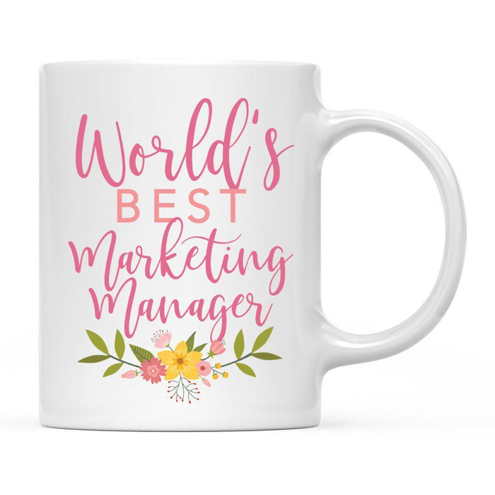World's Best Profession, Pink Floral Design Ceramic Coffee Mug Collection 3-Set of 1-Andaz Press-Marketing Manager-