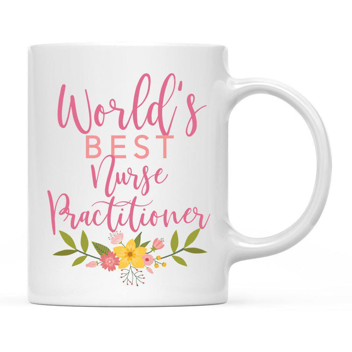 World's Best Profession, Pink Floral Design Ceramic Coffee Mug Collection 3-Set of 1-Andaz Press-Nurse Practitioner-
