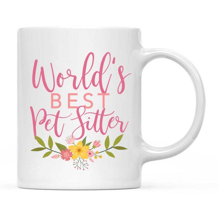 World's Best Profession, Pink Floral Design Ceramic Coffee Mug Collection 3-Set of 1-Andaz Press-Pet Sitter-