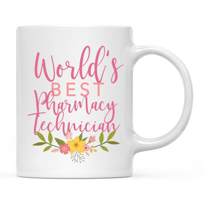 World's Best Profession, Pink Floral Design Ceramic Coffee Mug Collection 3-Set of 1-Andaz Press-Pharmacy Technician-