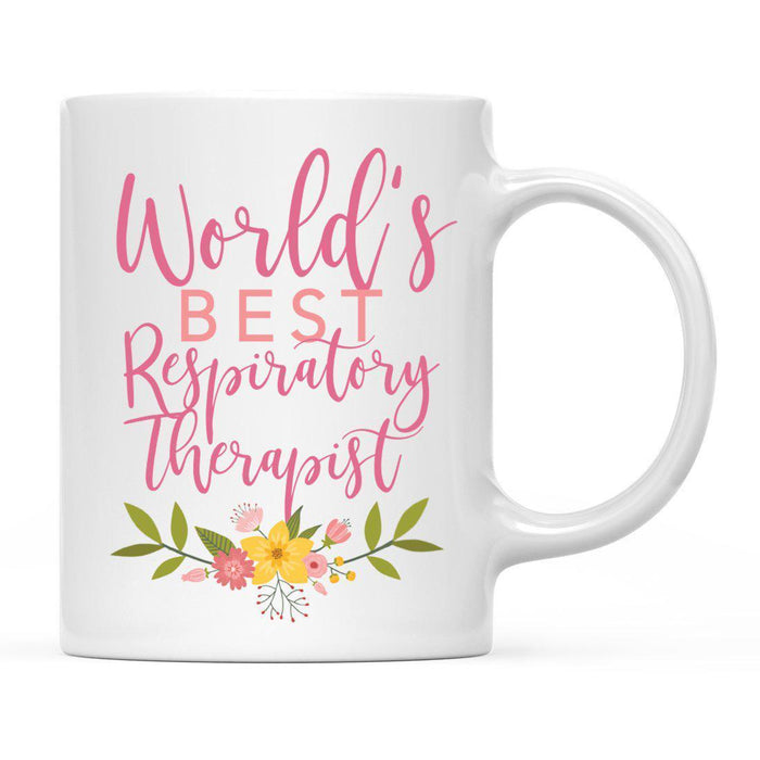 World's Best Profession, Pink Floral Design Ceramic Coffee Mug Collection 4-Set of 1-Andaz Press-Respiratory Therapist-